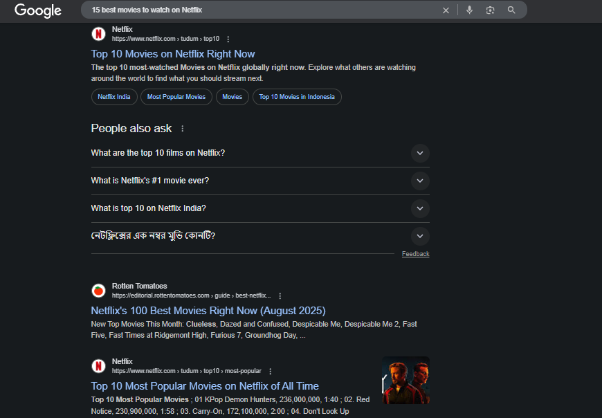 Google search results page for '15 best movies to watch on Netflix' showing Netflix's Top 10 Movies, Rotten Tomatoes' Netflix 100 Best Movies (August 2025), and related questions