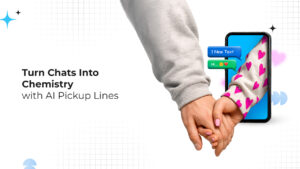 Graphic showing two people holding hands with messages on a phone, promoting AI pickup lines for better flirting and more engaging chats.