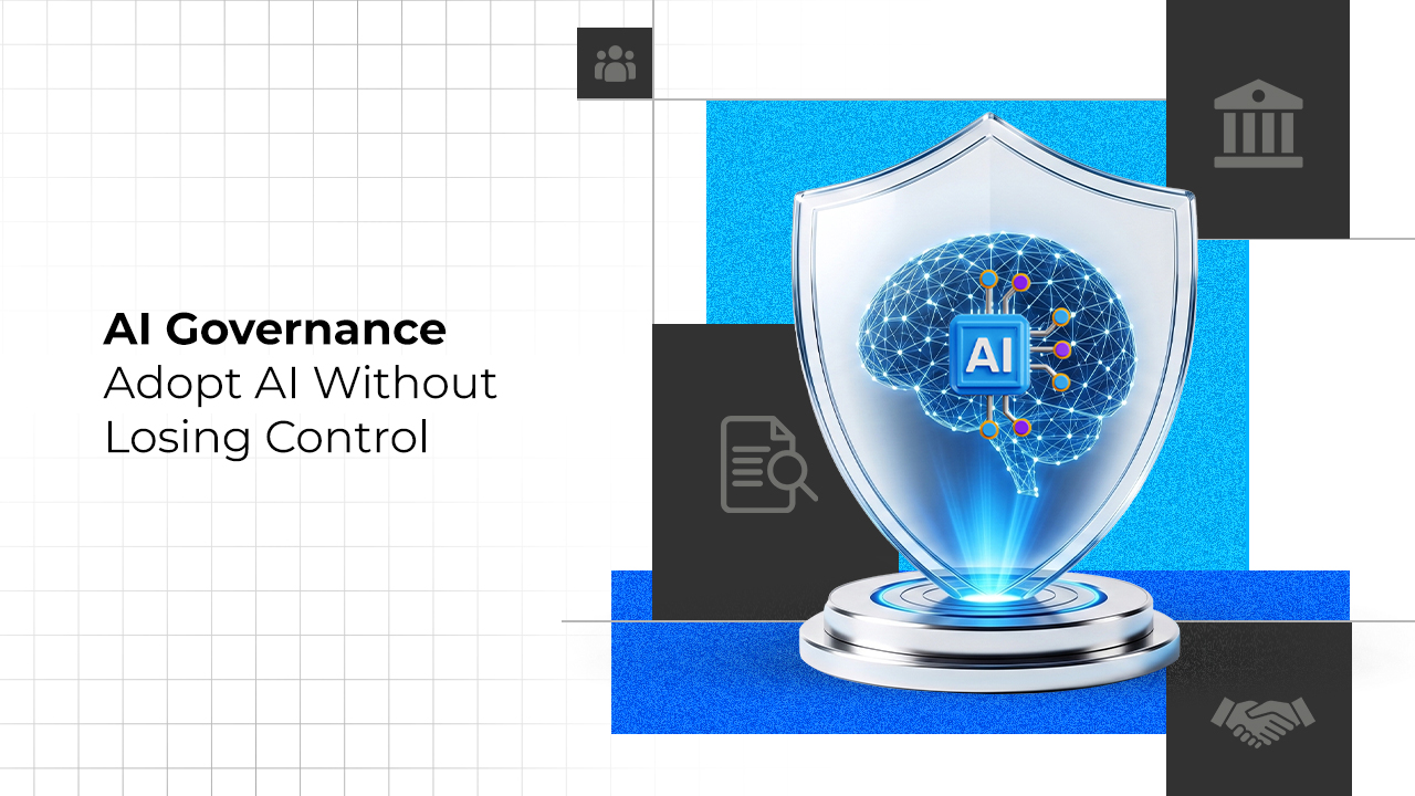 AI governance graphic featuring a shield protecting an AI brain, with the text “Adopt AI Without Losing Control.